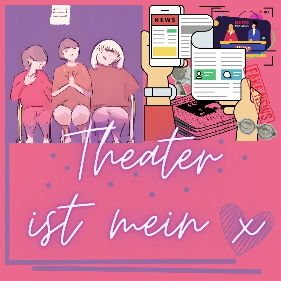 Theater ist mein x Zukunft positiv Inklusiv